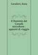 Il Dominio del Canada microform : appunti di viaggio, Cavalieri, Enea 