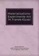 Materialisations-Experimente mit M. Franek-Kluski, Geley, Gustave, 1868-1924,Schrenck-Notzing, A. von (Albert), 1862-1929 