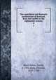 The castellated and domestic architecture of Scotland, from the twelfth to the eighteenth century. 4, MacGibbon, David, d. 1902,Ross, Thomas, 1839-1930 