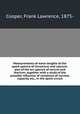 Measurements of wave-lengths of the spark spectra of chromium and calcium: also of the arc spectra of cerium and thorium; together with a study of the possible influence of variations of current, capacity, etc., in the spark circuit, Cooper, Frank Lawrence, 1875- 