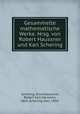 Gesammelte mathematische Werke. Hrsg. von Robert Haussner und Karl Schering, Schering, Ernst,Haussner, Robert Karl Hermann, 1863-,Schering, Karl, 1854- 