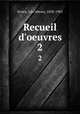 Recueil d`oeuvres. 2, Leo Abram Errera 