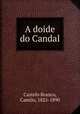 A doide do Candal, Castelo Branco, Camilo, 1825-1890 