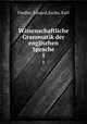 Wissenschaftliche Grammatik der englischen Sprache. 1, Fiedler, Eduard,Sachs, Karl 