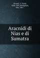 Aracnidi di Nias e di Sumatra, Thorell, T. (Tord), 1830-1901,Modigliani, Elio, 1861- 