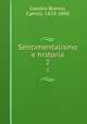 Sentimentalismo e historia. 2, Castelo Branco, Camilo, 1825-1890 