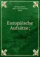 Europaische Aufsatze;, Verwey, Albert, 1865-1937,Telschow, Hilde 