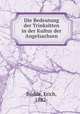 Die Bedeutung der Trinksitten in der Kultur der Angelsachsen, Budde, Erich, 1882- 