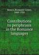 Contributions to periphrasis in the Romance languages, Bowen, Benjamin Lester, 1860-1920 