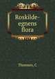 Roskilde-egnens flora, C. Thomsen 
