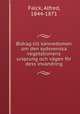 Bidrag till kannedomen om den sydsvenska vegetationens ursprung och vagen for dess invandring, Falck, Alfred, 1844-1871 