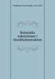 Botaniska exkursioner i Stockholmstrakten, Thedenius, Knut Fredrik, 1814-1894 