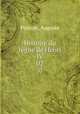 Histoire du rgne de Henri IV. 02, Poirson, Auguste 