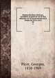 Histoire des Etats Generaux, consideres au point de vue de leur influence sur le Gouvernement de la France de 1355 a 1614, Picot, Georges, 1838-1909 