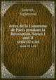 Actes de la Commune de Paris pendant la Rvolution. Series I and II. serie 02 v.04, Lacroix, Sigismond 
