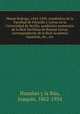 Maese Rodrigo, 1444-1509, catedratico de la Facultad de Filosofia y Letras en la Universidad de Sevilla, academico numerario de la Real Sevillana de Buenas Letras, correspondiente de la Real Academia Espanola, etc., etc, Hazanas y la Rua 