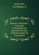 Raupen-Kalendar : nach den Futterpflanzen geordnet fur das mitteleuropaische Faungebiet, Schreiber, Carl,Rapp, O 