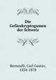 Die Gefasskryptogamen der Schweiz, Bernoulli, Carl Gustav, 1834-1878 