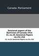 Sessional papers of the Dominion of Canada 1916. 51, no.20, Sessional Papers no.25c-25d, Canada. Parliament 