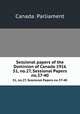 Sessional papers of the Dominion of Canada 1916. 51, no.27, Sessional Papers no.37-40, Canada. Parliament 