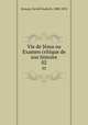 Vie de Jsus ou Examen critique de son histoire. 02, Strauss, David Friedrich, 1808-1874 
