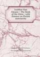 Leabhar Nan Gleann = The Book of the Glens : with Zimmer on Pictish matriarchy, Henderson, George, d. 1912,Zimmer, Heinrich, 1851-1910. Matriarchy among the Picts 