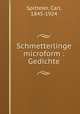 Schmetterlinge microform : Gedichte, Spitteler, Carl, 1845-1924 