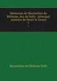 Mmoires de Maximilien de Bthune, duc de Sully : principal ministre de Henri le Grand. 1, Maximilien de BethuneSully 