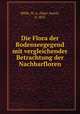 Die Flora der Bodenseegegend mit vergleichender Betrachtung der Nachbarfloren, Marc Aurel Hofle 
