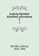 Ludwig Speidels Schriften microform. 2, Speidel, Ludwig, 1830-1906 