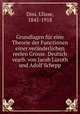 Grundlagen fur eine Theorie der Functionen einer veranderlichen reelen Grosse. Deutsch vearb. von Jacob Luroth und Adolf Schepp, Dini, Ulisse, 1845-1918 
