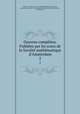 Oeuvres completes. Publiees par les soins de la Societe mathematique d