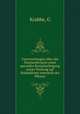 Untersuchungen uber das Diastaseferment unter specieller Berucksichtigung seiner Wirkung auf Starkekorner innerhalb der Pflanze, G. Krabbe 