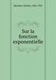 Sur la fonction exponentielle, Hermite, Charles, 1822-1901 