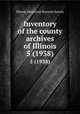 Inventory of the county archives of Illinois. 5 (1938), Illinois Historical Records Survey 