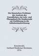Die klassischen Probleme der Analysis des Unendlichen; ein Lehr- und Ubungsbuch fur Studierende zur Einfuhrung in die Infinitesimalrechnung, Kowalewski, Gerhard Waldemar Hermann, 1876- 