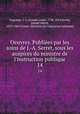 Oeuvres. Publies par les soins de J.-A. Serret, sous les auspices du ministre de l`instruction publique. 14, Joseph Louis Lagrange 