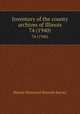 Inventory of the county archives of Illinois. 74 (1940), Illinois Historical Records Survey 