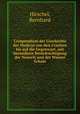 Compendium der Geschichte der Medicin von den Urzeiten bis auf die Gegenwart, mit besonderer Berucksichtigung der Neuzeit und der Wiener Schule, Hirschel, Bernhard 