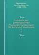 Lehrbuch der pathologischen Mykologie; Vorlesungen fr Arzte und Studirende. 2, Baumgarten, Paul Clemens von, 1848-1928 