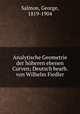 Analytische Geometrie der hoheren ebenen Curven; Deutsch bearb. von Wilhelm Fiedler, Salmon, George, 1819-1904 