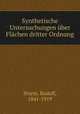 Synthetische Untersuchungen uber Flachen dritter Ordnung, Sturm, Rudolf, 1841-1919 