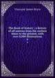 The Book of history : a history of all nations from the earliest times to the present, with over 8,000 illustrations. 6, Bryce Viscount James 