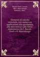Elementi di calcolo vettoriale, con numerose applicazioni alla geometria, alla meccanica e alla fisica-matematica di C. Burali-Forti e R. Marcolongo, Burali-Forti, Cesare, 1861-,Marcolongo, Roberto, 1862- 