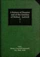 A history of Dunster and of the families of Mohun & Luttrell. 2, Lyte, Henry Churchill Maxwell, Sir, 1848-1940 