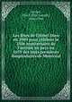 Les ftes de l`Htel-Dieu en 1909 pour clbrer le 250e anniversaire de l`arrive au pays en 1659 des trois premeres Hospitaleres de Montral, Auclair, Elie-J. (Elie-Joseph), 1866-1946 