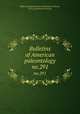 Bulletins of American paleontology. no.291, Paleontological Research Institution (Ithaca, N.Y.),Columbia University 