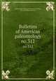 Bulletins of American paleontology. no.312, Paleontological Research Institution (Ithaca, N.Y.),Columbia University 