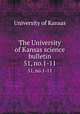 The University of Kansas science bulletin. 51, no.1-11, University of Kansas 