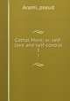Cathal More; or, self-love and self-control. 1, Arami, pseud 